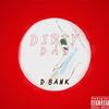 Dirty Dan (Explicit) - D Bank