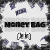 Money Bag (Explicit) - CHXINO