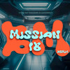 Mission 18 (Techengue) (Remix) - Dj Taurus&MorFed