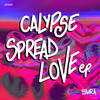 Spread Love - Calypse