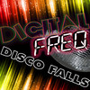 Disco Falls (Radio Mix) - Digital Freq