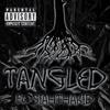 Tangled (Explicit) - Lord Lawrence&Siahthakid