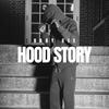 Hood Story (Explicit) - Baby Gee