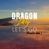 Let's go (FREESTYLEBBB3) (Explicit) - Dragon Davy