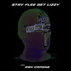 Heaven (Explicit) - Stay Flee Get Lizzy&Ash Capone
