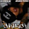 Chivirica (feat. La Esencia Mc & Megadivo Produce) - El Saoco Del Futuro&La Esencia MC&Megadivo Produce