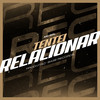 Tentei Relacionar - MC GDL&Prod.Vitao