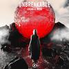 Unbreakable - Lucha&RYVN