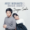 Dengan Caraku - Arsy Widianto&Brisia Jodie