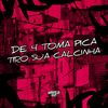 De 4 Toma Pica Tiro Sua Calcinha (Explicit) - DJ CRT ZS&DJ GL3&Mc Menor do Doze