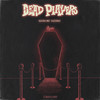 Gasoline Sazerac (Explicit) - Dead Players&Jam Baxter&Dabbla&Ghosttown