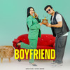 Boyfriend - Shivam Grover&Simrat Kaur