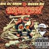 Babylon (feat. Big Ol'4nem & Ruzee Ru) (Explicit) - Banditfide&Big Ol'4nem&Ruzee Ru