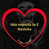 Não Importa Se É Novinha (Slowed + Reverb|Explicit) - Love Fluxos&DJ Ronaldinho Paulista&dj menor&MC Mn