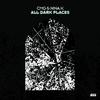 All Dark Places - CMG&Nina K