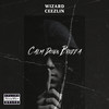 Calm Down Brudda (Explicit) - Wizard&Ceezlin