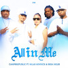 ALL IN ME (Radio) - Camp8Republic&Rare Breed&ChilleBaby&Ionosphere&Miles Minnick&Brea Miles