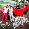 No Me Importa - Dj Adoni&Jey One