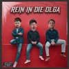 Rein In Die Olga - BLVCK CROWZ&Hanno&REWI