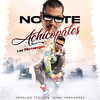 No te Achicopales - Los Matadores&Johni Hernandez&Arnaldo Troya