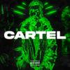 Cartel (Explicit) - CRG