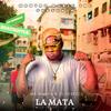 LA MATA (feat. EL PERFECT) - Mr Manyao&El Perfect