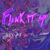 Funk it up (feat. Pie & Ufopanda) (Explicit) - Jacky Jack&Pie&Ufopanda