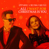 All I Want For Christmas Is You - Emmanuel&Belinda Carlisle