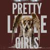 Pretty Little Girls (Explicit) - Mon Amour