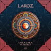 Laila Laila (Laroz Remaster) - Laroz&Rechela