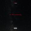 In the evening (Explicit) - Kid Kwesi