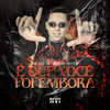 É Que Você Foi Embora (Explicit) - MC Kel SP&Moss Beats