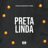 Preta Linda (Explicit) - Vitu Único&MC Vini do KX&Mc Cris Capital