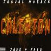 Calenton (feat. Jade & Faro) (Explicit) - Jagual Muback&Jade & Faro