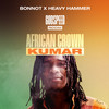 African Crown (Godspeed Riddim) - Kumar&Bonnot&Heavy Hammer