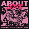 About Love - Edd Blaze&Sebastian Mateo&Corx