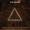 The Gem in I - Rayen Drapper&the excentric