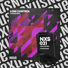 Lose Control (Explicit) - UCHINAFORCE