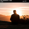 Alone (Explicit) - Mellodramatic&DjMi&DeepToHard