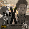 Bar Exchange (Explicit) - Penneth Stacknickles&Guilty Simpson