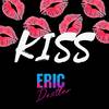 Kiss - Eric Destler