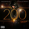 Rolling 200 Deep VII (Explicit) - DJ Kay Slay&Dj Tony Touch&Vado&Grand Puba&Axel Leon&Smooth Da Hustler&Trigga The Gambler&Slim Dime&Big Daddy Kane&Shyheim