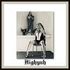 Highyuh (feat. Astrus*, 8percent & Ciscaux) (Explicit) - A-why&Astrus*&8percent&Ciscaux