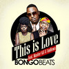 This Is Love (feat. Master KG and Andiswa) - Bongo Beats&Andiswa&Master KG