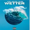 Wetter (Explicit) - D. Rose