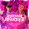 Amorzinho Diferente (Explicit) - mc larissa&MC Yuri&DJ SOUSA MIX