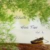 Hoa Tau Phat Phap - Various Artist