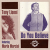 Do You Believe (Funk D'Void Remix) - Tony Lionni&Maria Marcial&Funk D'Void