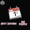 Day 1's (feat. King Obnoxus) (Explicit) - Scott Brothers&King Obnoxus