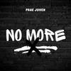 No More (Explicit) - Prae